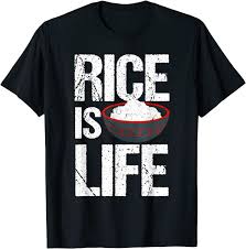 Rice is life